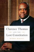 Clarence_Thomas_and_the_lost_constitution